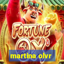 martina olvr